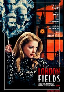 Лондонские поля (2018) Лондонские поля (2018)