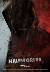 Полумиры / Halfworlds  1, 2 сезон