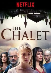 Шале (сериал, 2017)