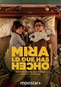 Смотри, что ты наделал (сериал, 2018)
