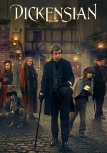 Диккенсиада / Диккенсовщина (сериал, 2015)
