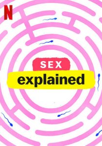 Чтобы вы поняли... секс (сериал, 2020)