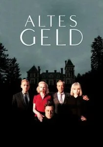 Старые деньги (сериал, 2015)
