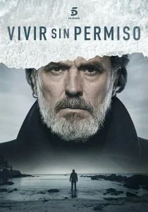 Жить без разрешения (сериал, 2018)