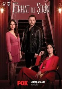 Ферхат и Ширин (сериал, 2019)