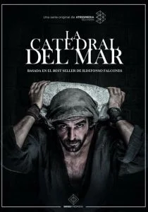 Собор у моря (сериал, 2018)
