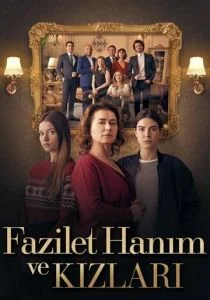 Госпожа Фазилет и ее дочери (сериал, 2017)