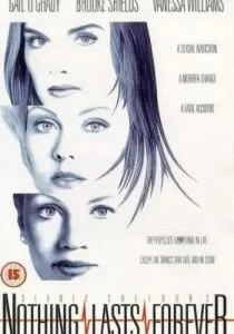 Ничто не вечно (сериал, 1995)