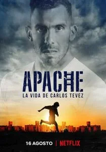 Апач: жизнь Карлоса Тевеса (сериал, 2019)