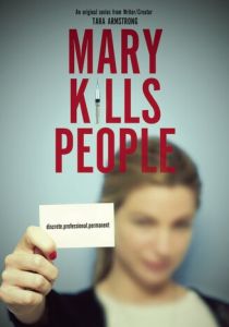 Мэри убивает людей (сериал, 2017)
