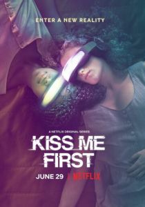 Поцелуй меня первым (сериал, 2018)