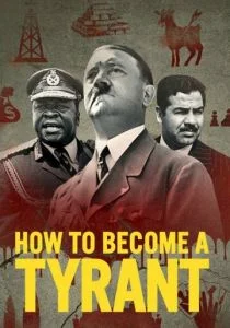 Как стать тираном (сериал, 2021)