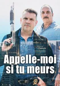 Позвони мне, если ты умрешь (сериал, 2019)