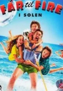Отец четверых на каникулах (2018)