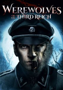 Оборотни Третьего рейха (2017)