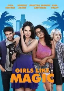 Девушки любят Мэджик (2019)