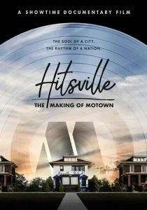 Hitsville: Создание Motown Records (2019)