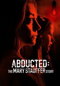 53 Days: The Abduction of Mary Stauffer (ТВ) (2019)