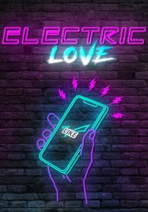 Электрическая любовь (2018)