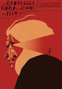 Гротескный мир Джимми Боба (2019)