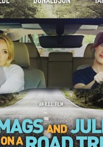 Мэгс и Джули едут в путешествие (2020)