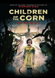 Дети кукурузы: Беглянка (2018)
