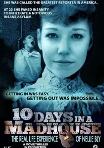 10 дней в сумасшедшем доме (2015)