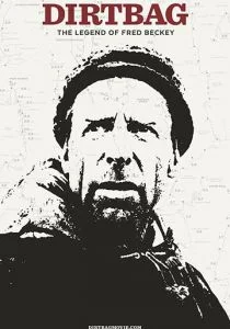 Dirtbag: легенда о Фреде Бекки (2017)