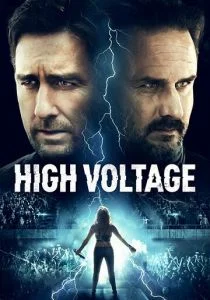 Высокое напряжение (2018)
