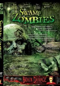 Зомби из болота (2005)