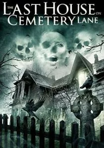 Последний дом на Семетри Лэйн (2015)