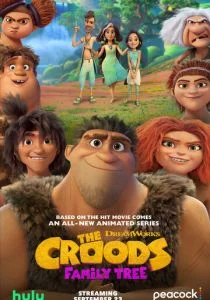 Семейка Крудс: Семейное древо (сериал, 2021)