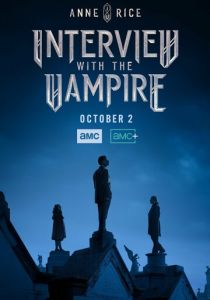 Интервью с вампиром (сериал, 2022)