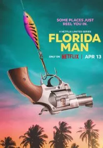 Человек из Флориды (сериал, 2023)