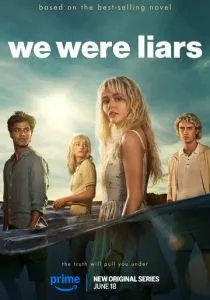 Мы были лжецами (сериал, 2025)